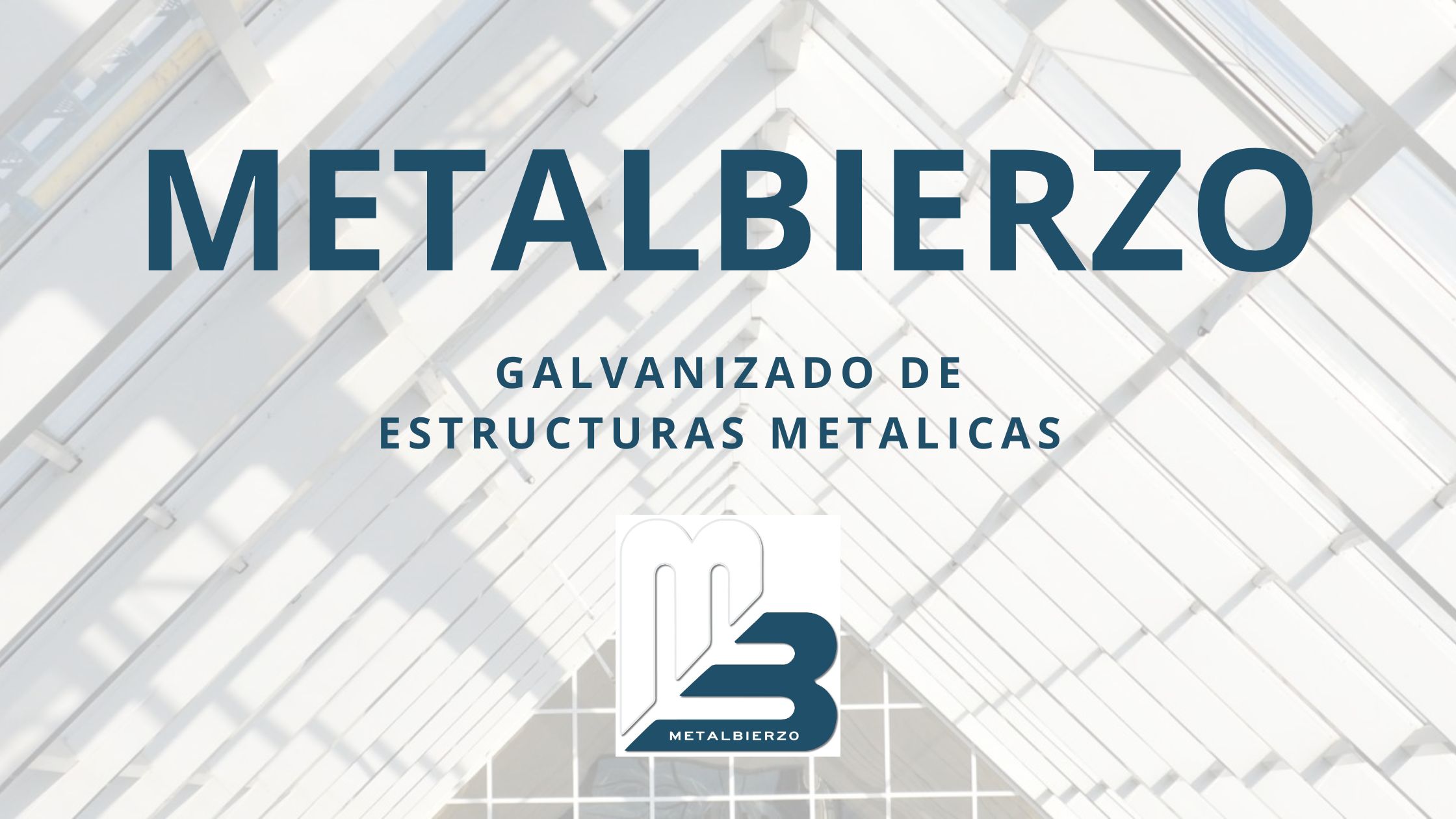 Galvanizado de estructuras metalicas